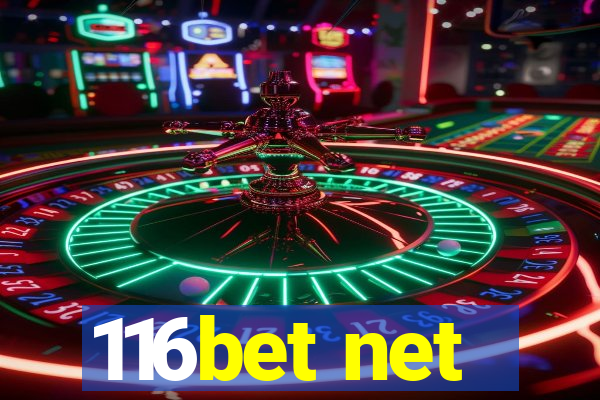 116bet net